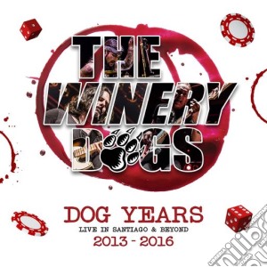 (LP Vinile) Winery Dogs (The) - Dog Years Live In Santiago & Beyond 2013-2016 (3 Lp) lp vinile di Winery Dogs (The)
