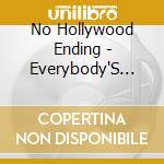 No Hollywood Ending - Everybody'S Talking cd