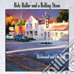 Richmond And Clemmer - Holy Roller And A Rolling Stone