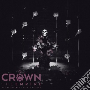 Crown The Empire - The Resistance: Deluxe Edition cd musicale di Crown The Empire