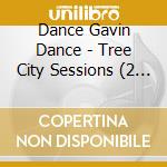 Dance Gavin Dance - Tree City Sessions (2 Lp) cd