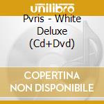 Pvris - White Deluxe (Cd+Dvd) cd