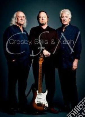(Music Dvd) Crosby, Stills & Nash - 2012 (Dvd+2 Cd) cd musicale di Crosby stills & nash
