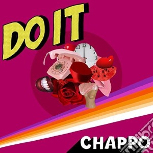 (LP Vinile) Chappo - Do It lp vinile di Chappo