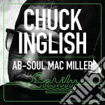 Chuck Inglish - Convertibles (Featuring Mac Miller & Ab Soul)