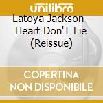 Latoya Jackson - Heart Don'T Lie (Reissue) cd