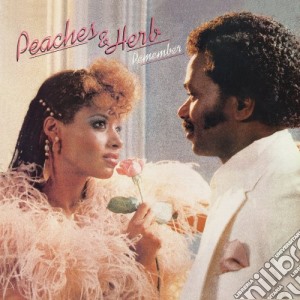 Peaches & Herb - Remember cd musicale di Peaches & Herb