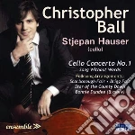 Ball Christopher - Concerto Per Cello N.1 cd