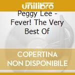 Peggy Lee - Fever! The Very Best Of cd