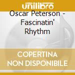 Oscar Peterson - Fascinatin' Rhythm cd