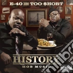 E-40 And Too Short - History:Mob Music cd