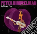 Peter Himmelman - My Fabulous Plum cd