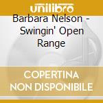Barbara Nelson - Swingin' Open Range cd
