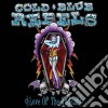 Cold Blue Rebels - Love Of The cd