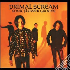 (LP Vinile) Primal Scream - Sonic Flower Groove lp vinile di Primal Scream