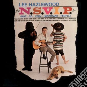(LP Vinile) Lee Hazlewood - N.s.v.i.p.'s (not So Very Important Peop lp vinile di Lee Hazlewood