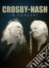 (Music Dvd) Crosby & Nash - In Concert cd