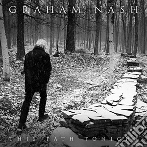 (LP Vinile) Graham Nash - This Path Tonight lp vinile di Graham Nash