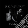 (LP Vinile) She Past Away - Belirdi Gece cd