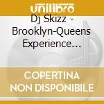 Dj Skizz - Brooklyn-Queens Experience Instrumentals
