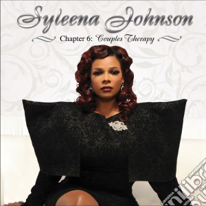 Syleena Johnson - Chapter 6 Couples Therapy cd musicale di Syleena Johnson