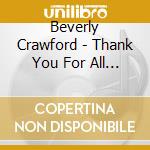 Beverly Crawford - Thank You For All You'Ve Done cd