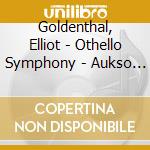 Goldenthal, Elliot - Othello Symphony - Aukso Orchestra - Marek Mos