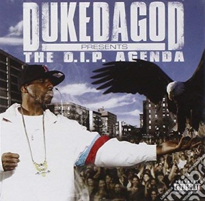 Duke Da God - D.I.P Agenda cd musicale di DUKE DA GOD
