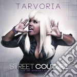 Tarvoria - Street Couture cd
