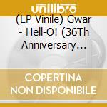 (LP Vinile) Gwar - Hell-O! (36Th Anniversary Edition) (Red & Clear Splatter Vinyl) vinile