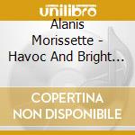 Alanis Morissette - Havoc And Bright Lights cd