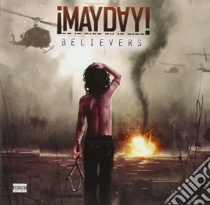 Mayday - Believers cd musicale di Mayday