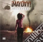 Mayday - Believers
