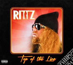 Rittz - Top Of The Line cd musicale di Rittz