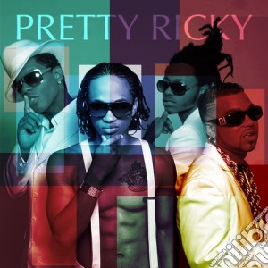 Pretty Ricky - Pretty Ricky cd musicale di Pretty Ricky