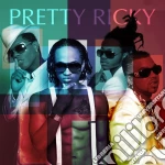 Pretty Ricky - Pretty Ricky cd