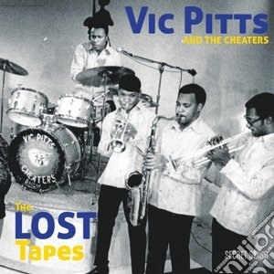 (LP Vinile) Vic Pitts & the Shavers - Lost Tapes lp vinile di Vic & the che Pitts