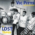 (LP Vinile) Vic Pitts & the Shavers - Lost Tapes