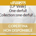 (LP Vinile) One-derful! Collection:one-derful! Recor (2 Lp) lp vinile di One