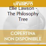 Ellie Lawson - The Philosophy Tree cd
