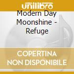 Modern Day Moonshine - Refuge cd