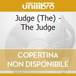 Judge (The) - The Judge cd