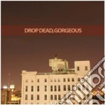 Drop Dead Gorgeous - Be Mine Valentine cd
