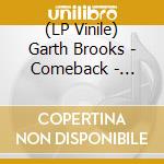 (LP Vinile) Garth Brooks - Comeback - Triple Live (3 Lp) vinile