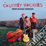 (LP Vinile) Country Rockers (The) - Free Range Chicken