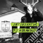 (LP Vinile) Jimbo Mathus - Incinerator vinile