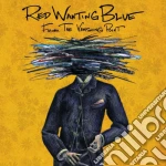 (LP Vinile) Red Wanting Blue - From The Vanishing Point vinile