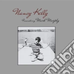 Nancy Kelly - Remembering Mark Murphy cd