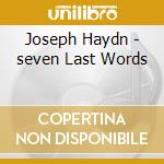 Joseph Haydn - seven Last Words cd