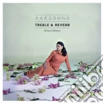 Aaradhna - Treble & Reverb cd